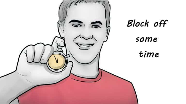 block off some time